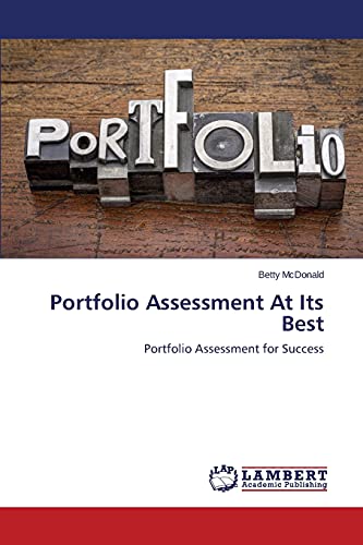 Stock image for Portfolio Assessment At Its Best for sale by Lucky's Textbooks