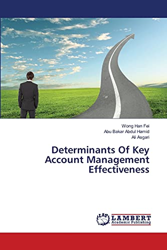 Beispielbild fr Determinants Of Key Account Management Effectiveness zum Verkauf von Lucky's Textbooks