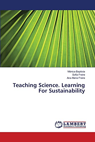 Beispielbild fr Teaching Science. Learning For Sustainability zum Verkauf von Chiron Media