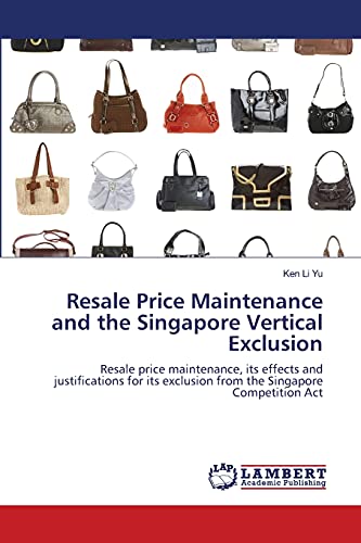 Imagen de archivo de Resale Price Maintenance and the Singapore Vertical Exclusion a la venta por Chiron Media