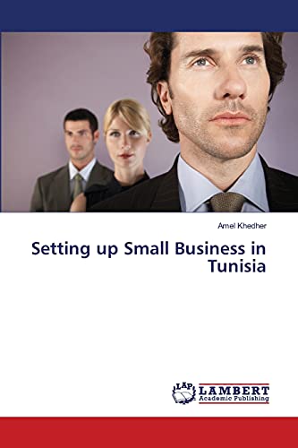9783659501739: Setting up Small Business in Tunisia