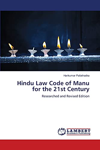Stock image for Hindu Law Code of Manu for the 21st Century: Researched and Revised Edition for sale by Lucky's Textbooks
