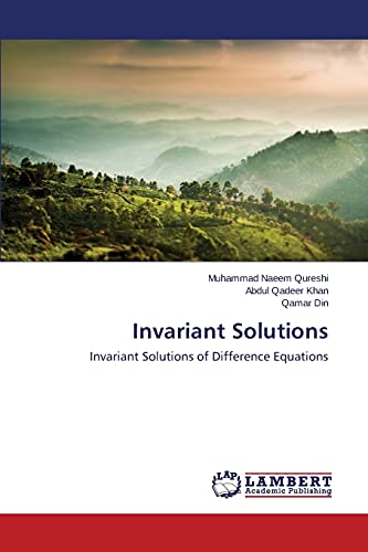 Stock image for Invariant Solutions: Invariant Solutions of Difference Equations for sale by Lucky's Textbooks