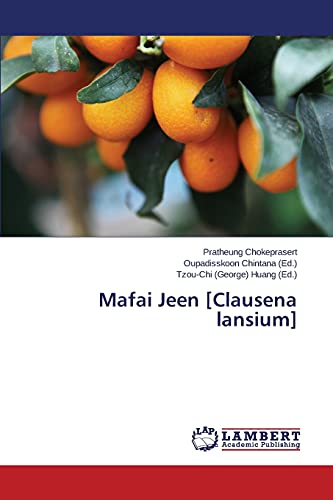 Stock image for Mafai Jeen [Clausena lansium] for sale by Lucky's Textbooks