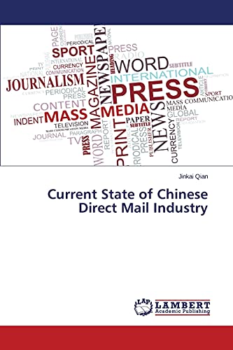 Beispielbild fr Current State of Chinese Direct Mail Industry zum Verkauf von Chiron Media