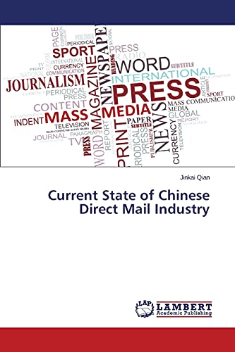 Imagen de archivo de Current State of Chinese Direct Mail Industry a la venta por Chiron Media