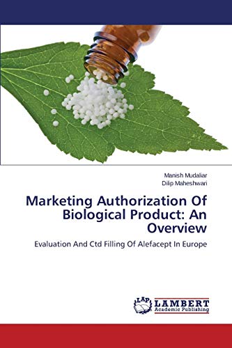 Stock image for Marketing Authorization Of Biological Product: An Overview for sale by Ria Christie Collections