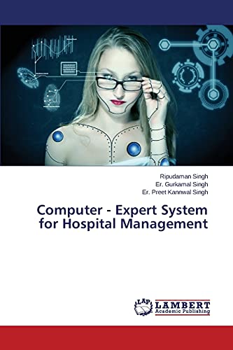 Beispielbild fr Computer - Expert System for Hospital Management zum Verkauf von Lucky's Textbooks