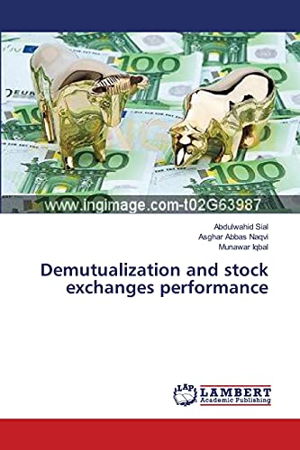 Stock image for Demutualization and stock exchanges performance for sale by Lucky's Textbooks