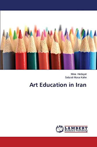 Imagen de archivo de Art Education in Iran a la venta por Ria Christie Collections