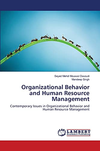 Stock image for Organizational Behavior and Human Resource Management: Contemporary Issues in Organizational Behavior and Human Resource Management for sale by Lucky's Textbooks