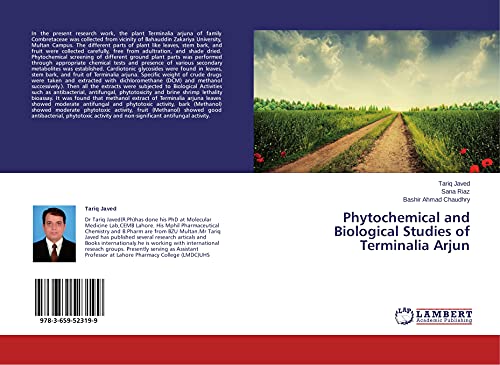 9783659523199: Phytochemical and Biological Studies of Terminalia Arjun