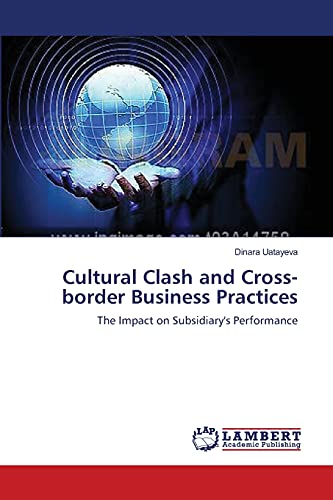 Imagen de archivo de Cultural Clash and Cross-Border Business Practices a la venta por Books Puddle