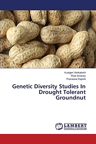 Stock image for Genetic Diversity Studies In Drought Tolerant Groundnut for sale by Lucky's Textbooks