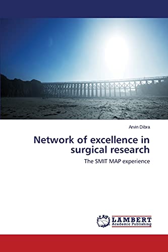 Imagen de archivo de Network of Excellence in Surgical Research a la venta por Chiron Media