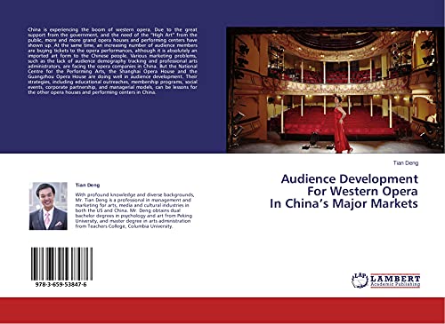 Imagen de archivo de Audience Development For Western Opera In China's Major Markets a la venta por Chiron Media