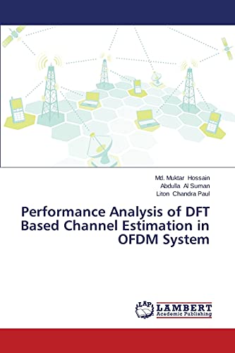 9783659540608: Performance Analysis of DFT Based Channel Estimation in OFDM System