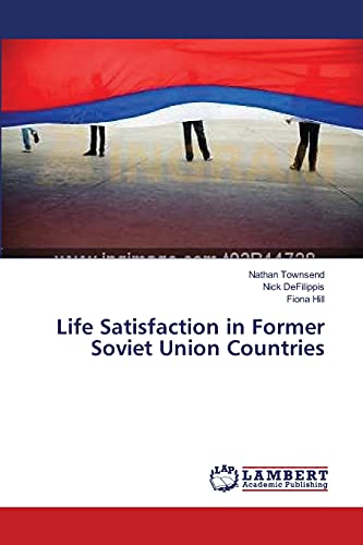Beispielbild fr Life Satisfaction in Former Soviet Union Countries zum Verkauf von Chiron Media