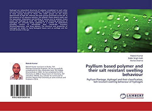 Beispielbild fr Psyllium based polymer and their salt resistant swelling behaviour zum Verkauf von Lucky's Textbooks