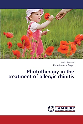 Stock image for Phototherapy in the Treatment of Allergic Rhinitis for sale by Chiron Media