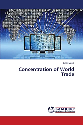 Imagen de archivo de Concentration of World Trade a la venta por Lucky's Textbooks