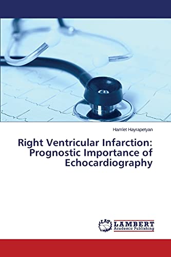 Stock image for Right Ventricular Infarction: Prognostic Importance of Echocardiography for sale by Chiron Media