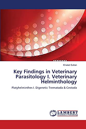 Stock image for Key Findings in Veterinary Parasitology I. Veterinary Helminthology for sale by Chiron Media