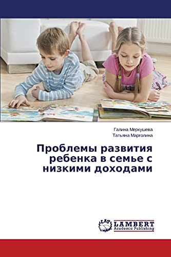 Imagen de archivo de Problemy razvitiya rebenka v sem'e s nizkimi dokhodami (Russian Edition) a la venta por Lucky's Textbooks