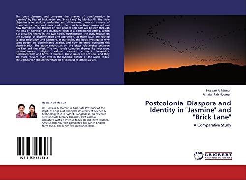 Postcolonial Diaspora and Identity in Jasmine and Brick Lane - Hossain Al Mamun|Amatur Rab Noureen