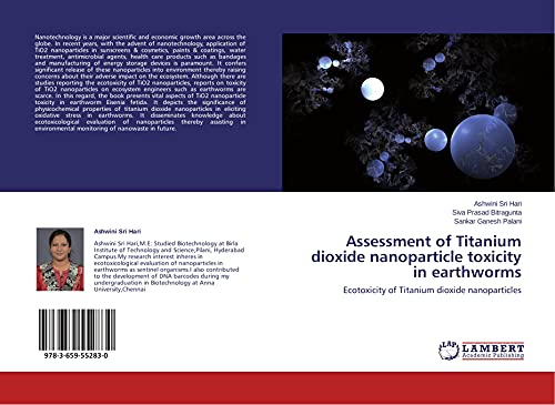 Beispielbild fr Assessment of Titanium dioxide nanoparticle toxicity in earthworms zum Verkauf von Chiron Media
