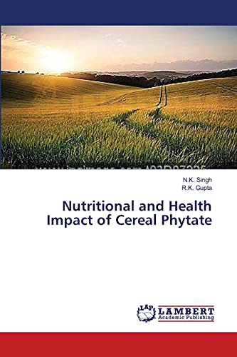 Stock image for Nutritional and Health Impact of Cereal Phytate for sale by Lucky's Textbooks