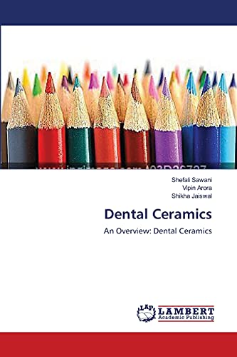 9783659557453: Dental Ceramics: An Overview: Dental Ceramics