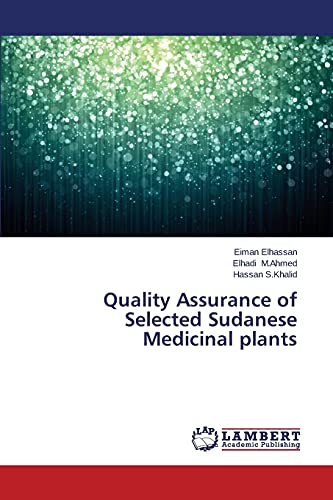9783659557736: Quality Assurance of Selected Sudanese Medicinal plants
