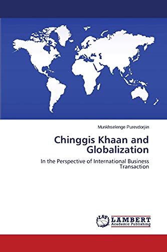 Imagen de archivo de Chinggis Khaan and Globalization a la venta por Chiron Media
