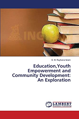 9783659562938: Education,Youth Empowerment and Community Development: An Exploration