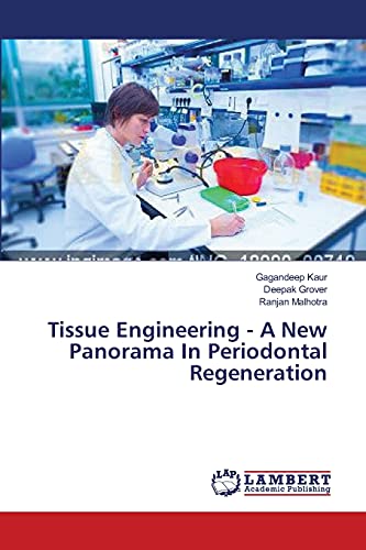 Stock image for Tissue Engineering - A New Panorama In Periodontal Regeneration for sale by Lucky's Textbooks