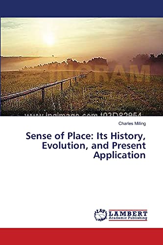 Stock image for Sense of Place: Its History, Evolution, and Present Application for sale by Chiron Media