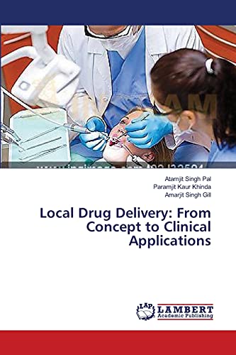 Stock image for Local Drug Delivery: From Concept to Clinical Applications for sale by Lucky's Textbooks