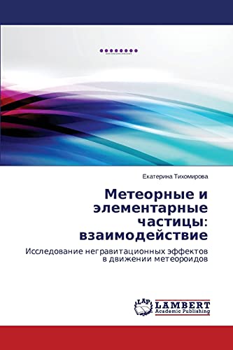 Stock image for Meteornye I Elementarnye Chastitsy: Vzaimodeystvie for sale by Chiron Media