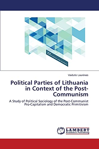 Imagen de archivo de Political Parties of Lithuania in Context of the Post-Communism a la venta por Books Puddle