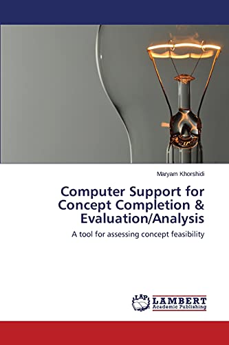 Computer Support for Concept Completion & Evaluation/Analysis - Maryam Khorshidi