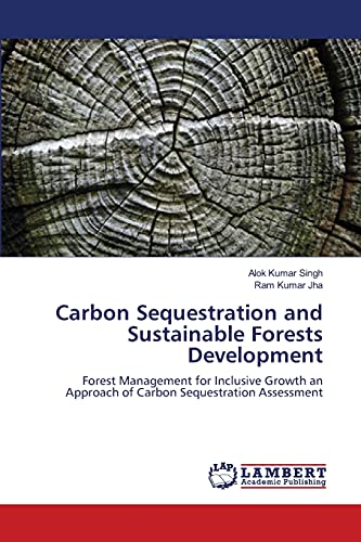 9783659586910: Carbon Sequestration and Sustainable Forests Development