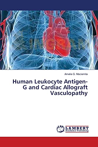 9783659592942: Human Leukocyte Antigen-G and Cardiac Allograft Vasculopathy