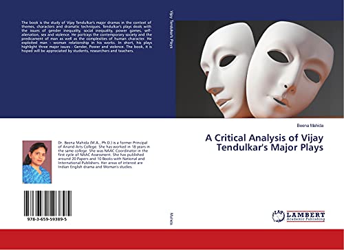 Beispielbild fr A Critical Analysis of Vijay Tendulkar's Major Plays zum Verkauf von Lucky's Textbooks