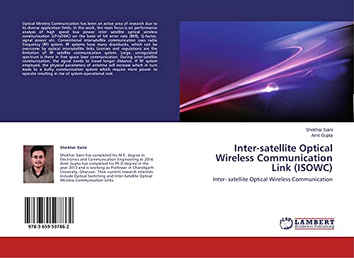 Imagen de archivo de Inter-satellite Optical Wireless Communication Link (ISOWC): Inter- satellite Optical Wireless Communication a la venta por Lucky's Textbooks