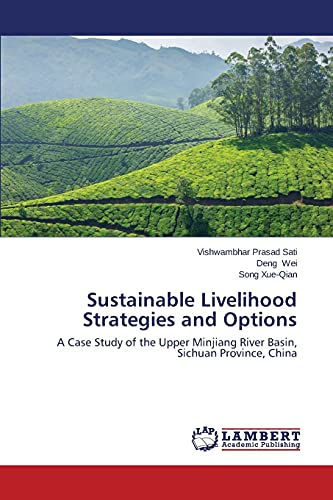 9783659598241: Sustainable Livelihood Strategies and Options: A Case Study of the Upper Minjiang River Basin, Sichuan Province, China