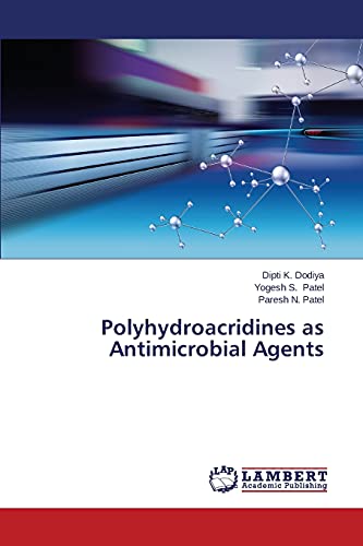 Stock image for Polyhydroacridines as Antimicrobial Agents for sale by Lucky's Textbooks