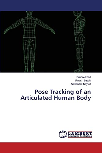 9783659599361: Pose Tracking of an Articulated Human Body