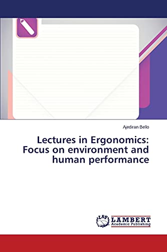 Beispielbild fr Lectures in Ergonomics: Focus on environment and human performance zum Verkauf von Chiron Media