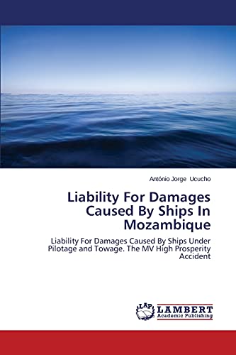 Stock image for Liability For Damages Caused By Ships In Mozambique for sale by Chiron Media